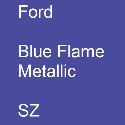 Ford, Blue Flame Metallic, SZ.